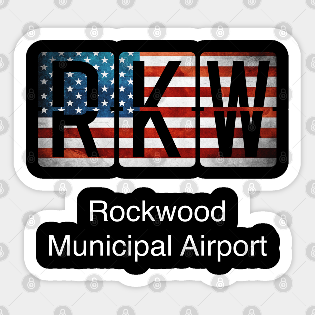 RKW Rockwood Municipal Airport Aviation Enthusiast Sticker TeePublic